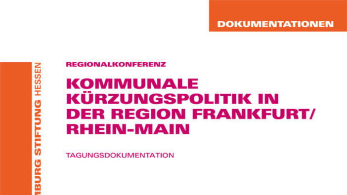 Kommunale Kürzungspolitik in der Region Frankfurt/Rhein-Main