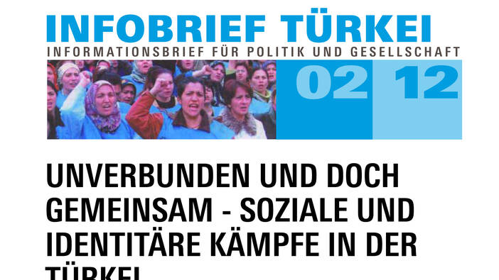 Infobrief Türkei Ausgabe 02/2012 erschienen